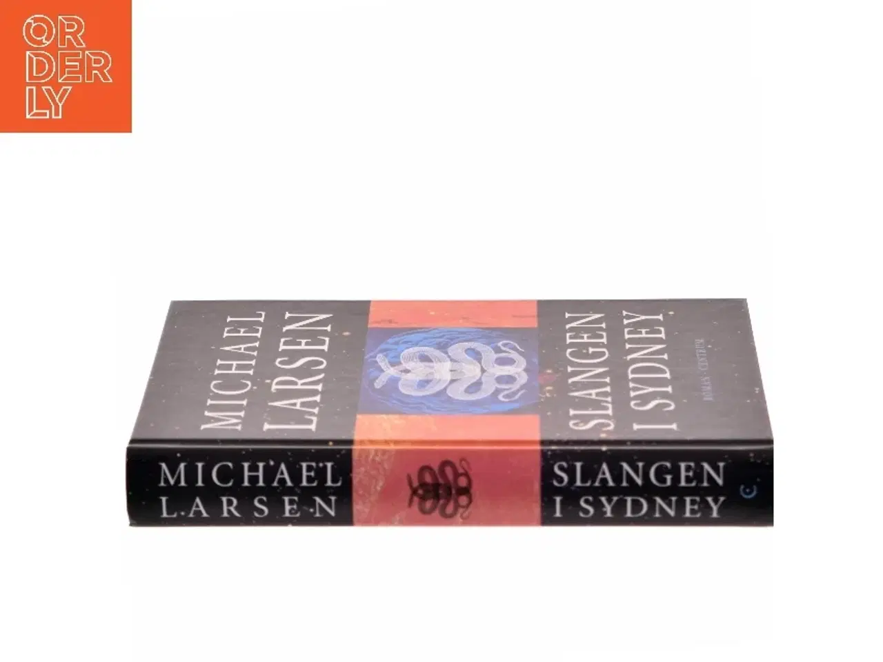 Billede 2 - Slangen i Sydney : roman af Michael Larsen (f. 1961) (Bog)