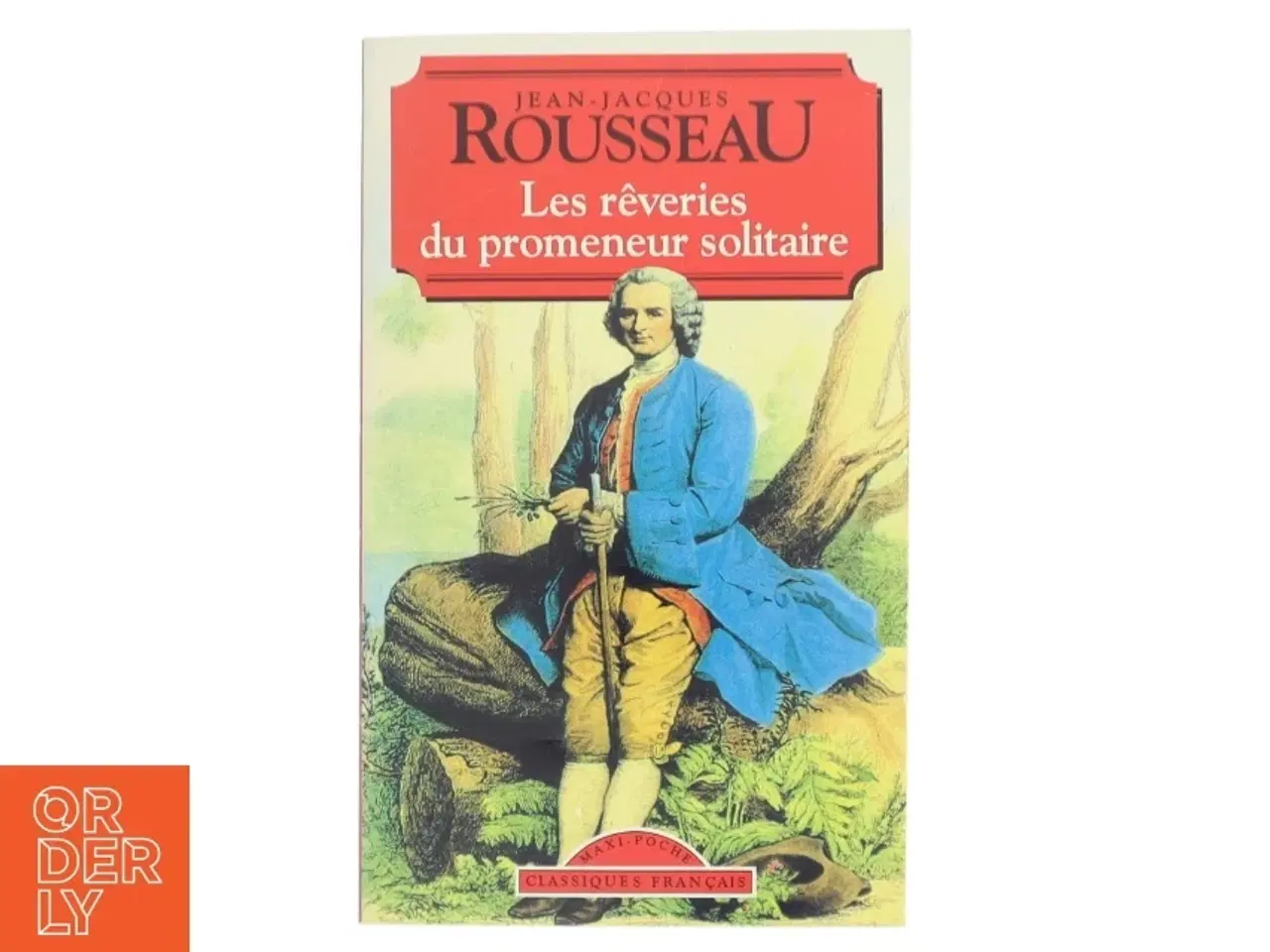 Billede 1 - Les r&#234;veries du promeneur solitaire af Jean-Jacques Rousseau (Bog)