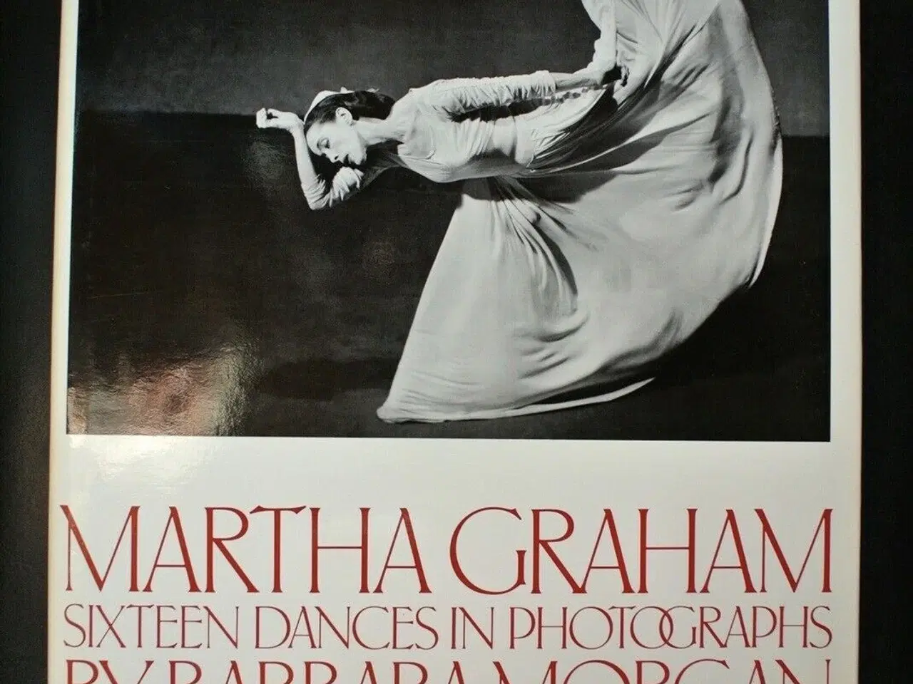Billede 1 - martha graham sixteen dances in photographs, by ba