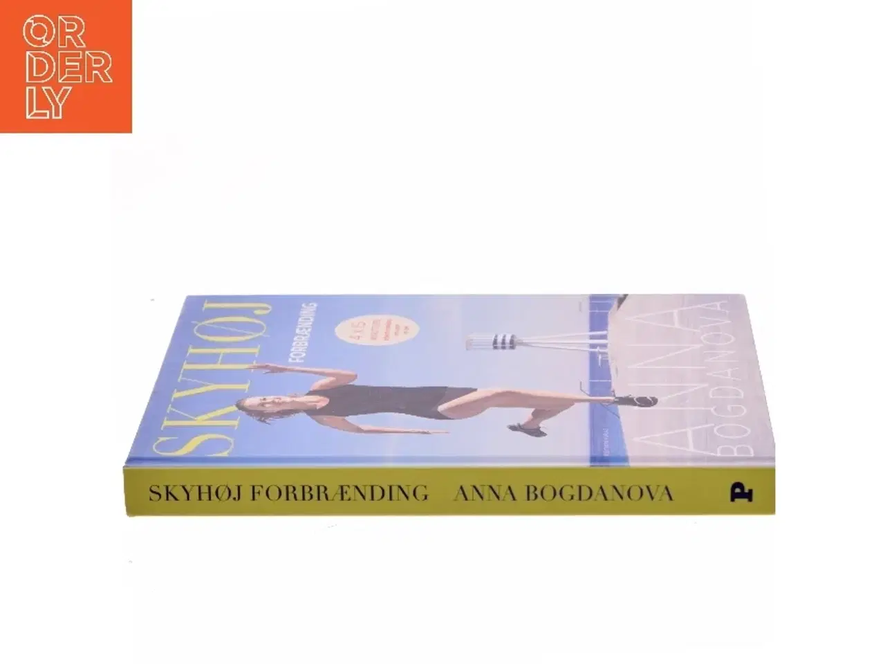 Billede 2 - Skyhøj Forbrænding af Anna Bogdanova (Bog)