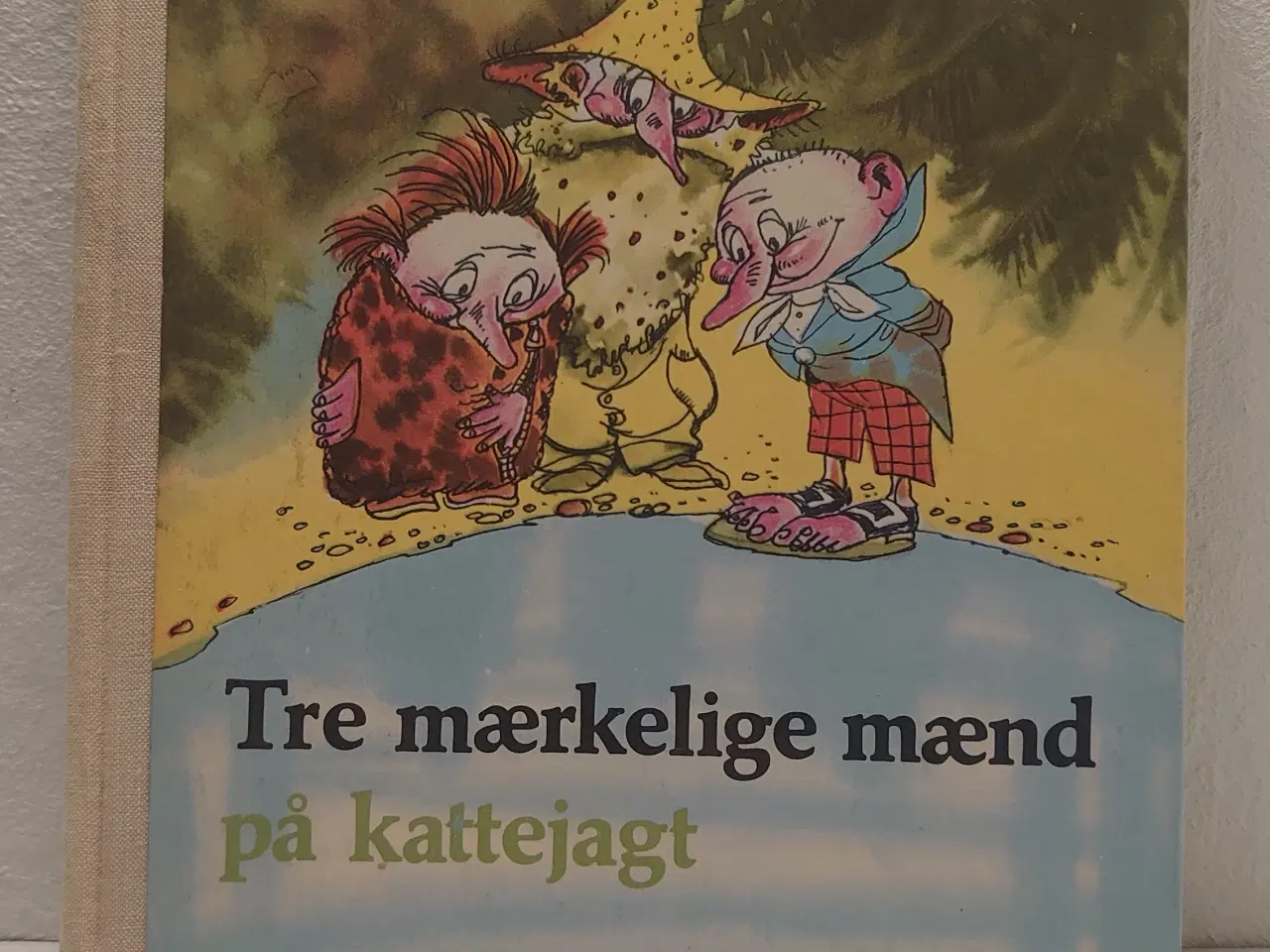 Billede 1 - Eno Raud:Tre mærkelige mænd på kattejagt. 1976.