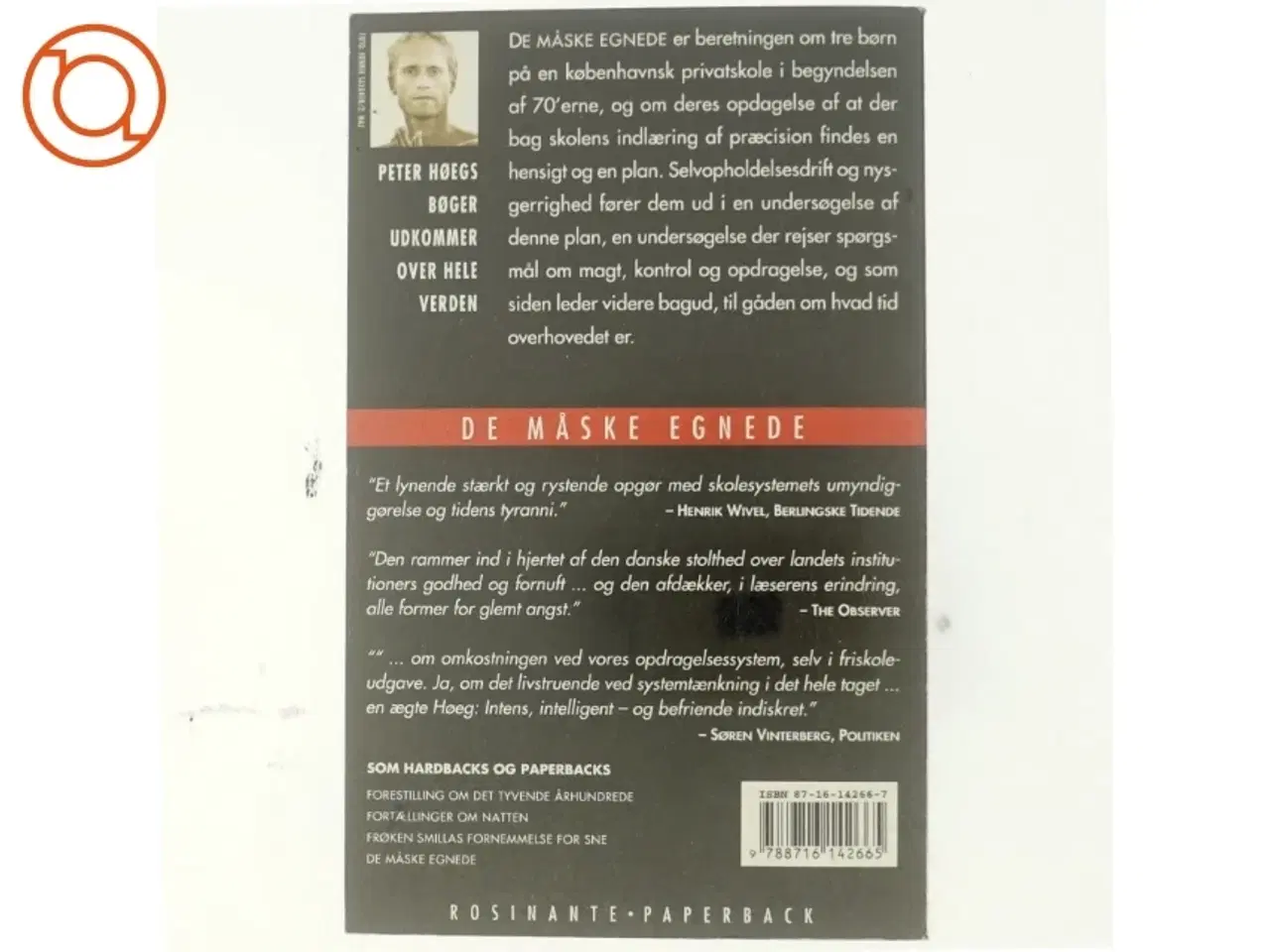 Billede 3 - De måske egnede : roman af Peter Høeg (f. 1957-05-17) (Bog)