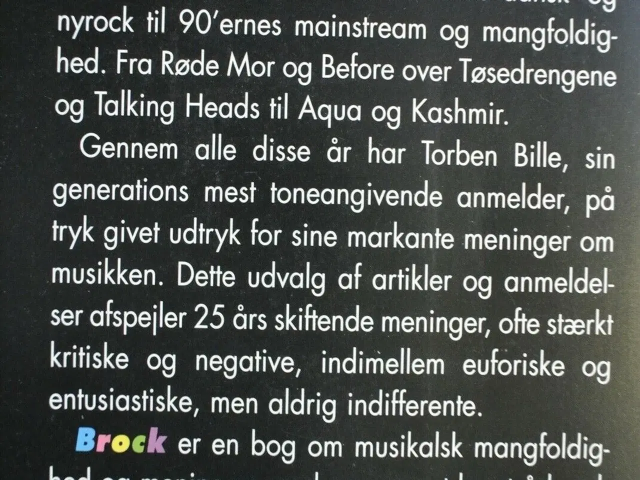 Billede 2 - brock. meninger om musik 1974-99, Af torben bille,