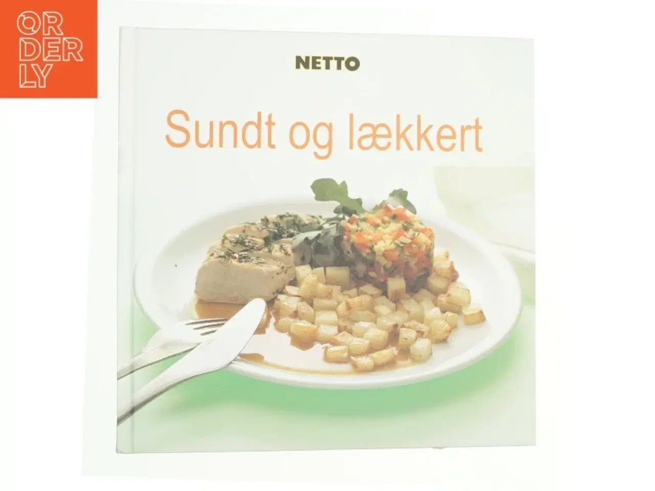 Billede 1 - Sundt og lækkert - Netto