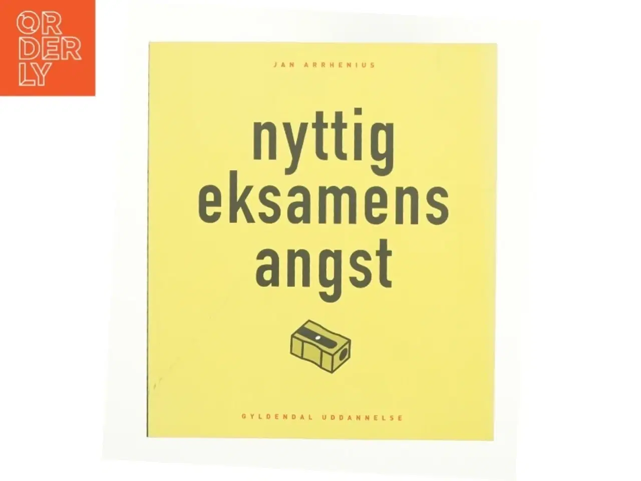 Billede 1 - Nyttig eksamensangst af Jan Arrhenius (Bog)