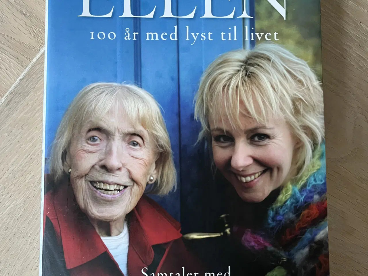 Billede 1 - Ellen - 100 år med lyst til livet