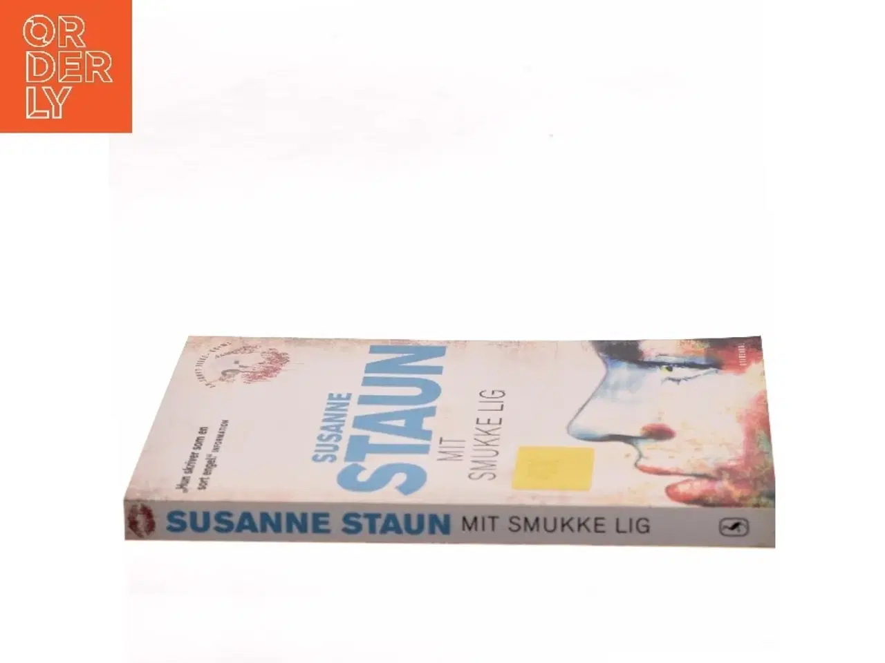 Billede 2 - Mit Smukke Lig af Susanne Staun (Bog)