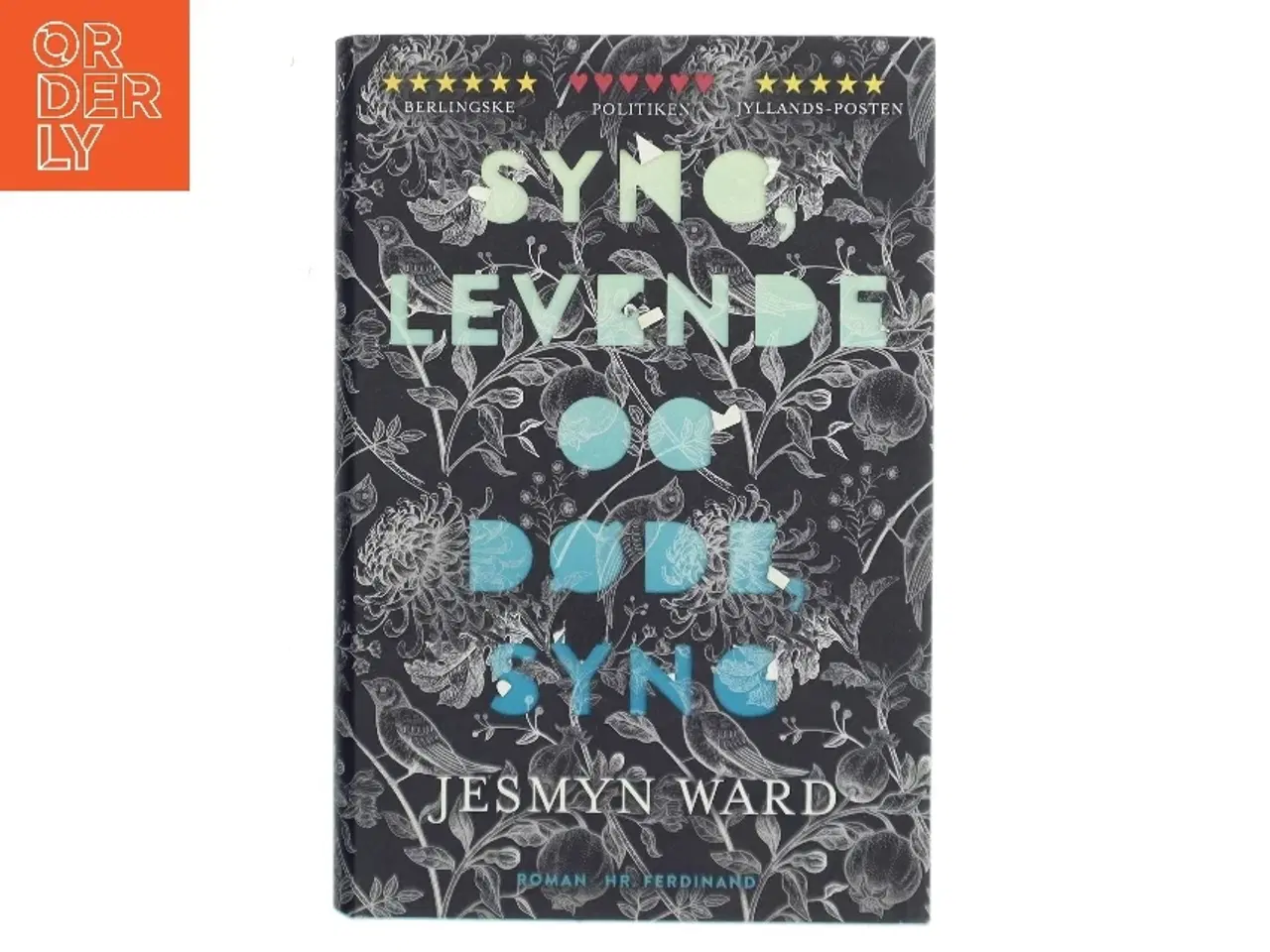 Billede 1 - Syng, levende og døde, syng : roman af Jesmyn Ward (Bog)