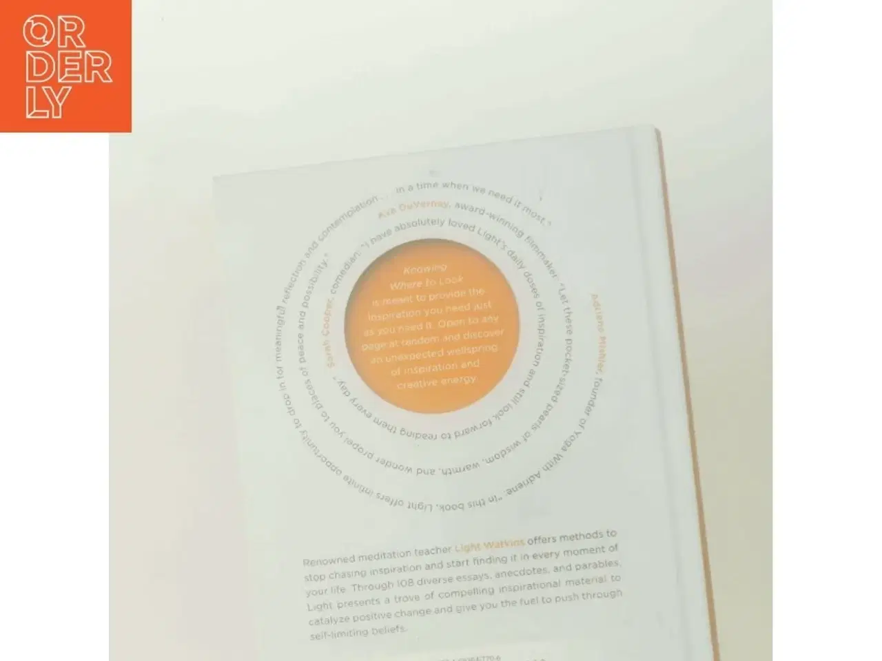 Billede 3 - Knowing where to look : 108 daily doses of inspiration af Light Watkins (Bog)