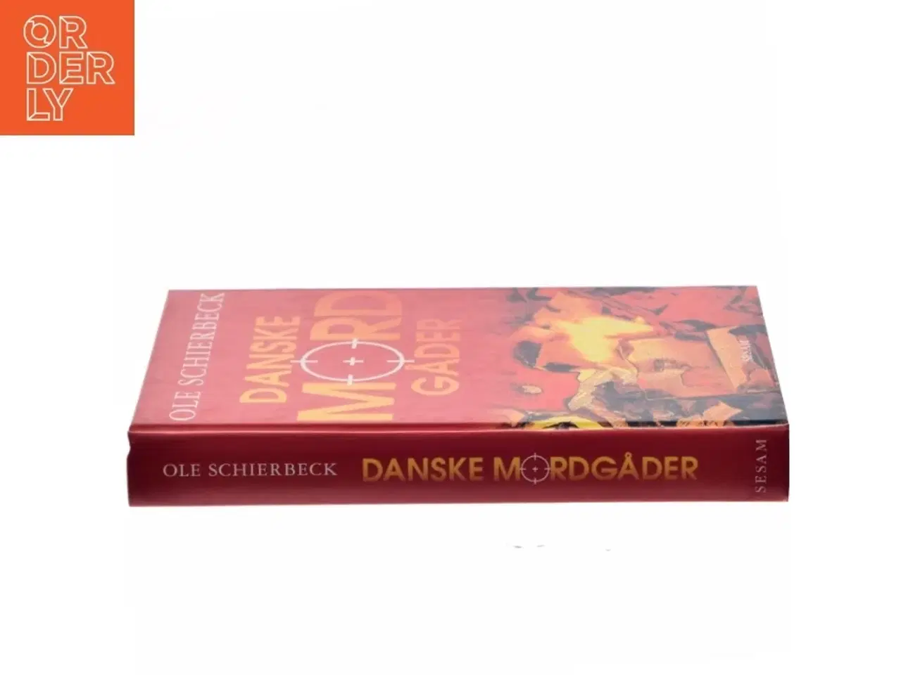 Billede 2 - Danske mordgåder af Ole Schierbeck (Bog)