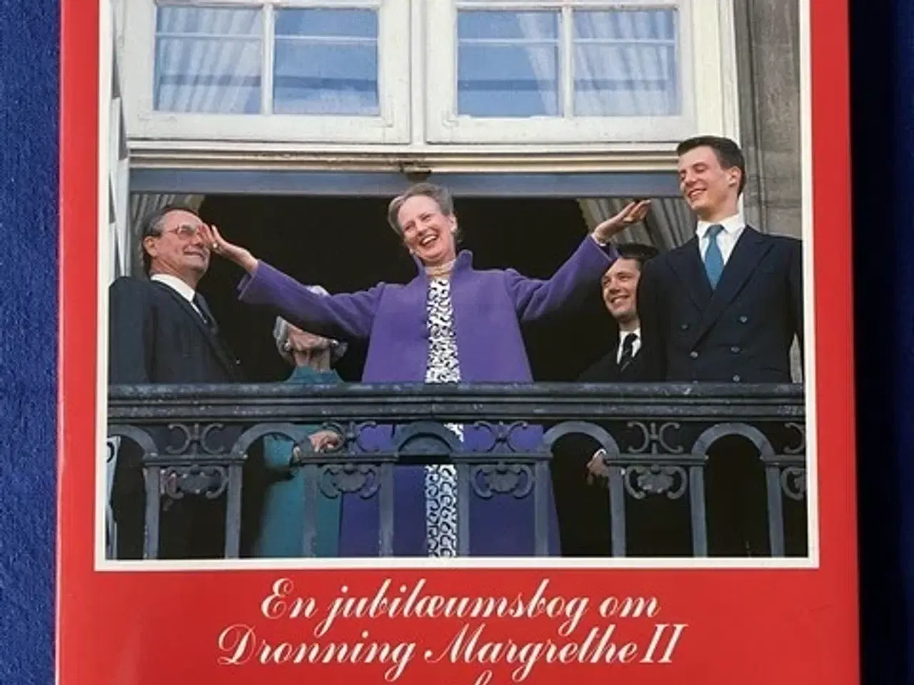 Billede 1 - 25 år på tronen - Peter la Cours Forlag 1996 - Ny !