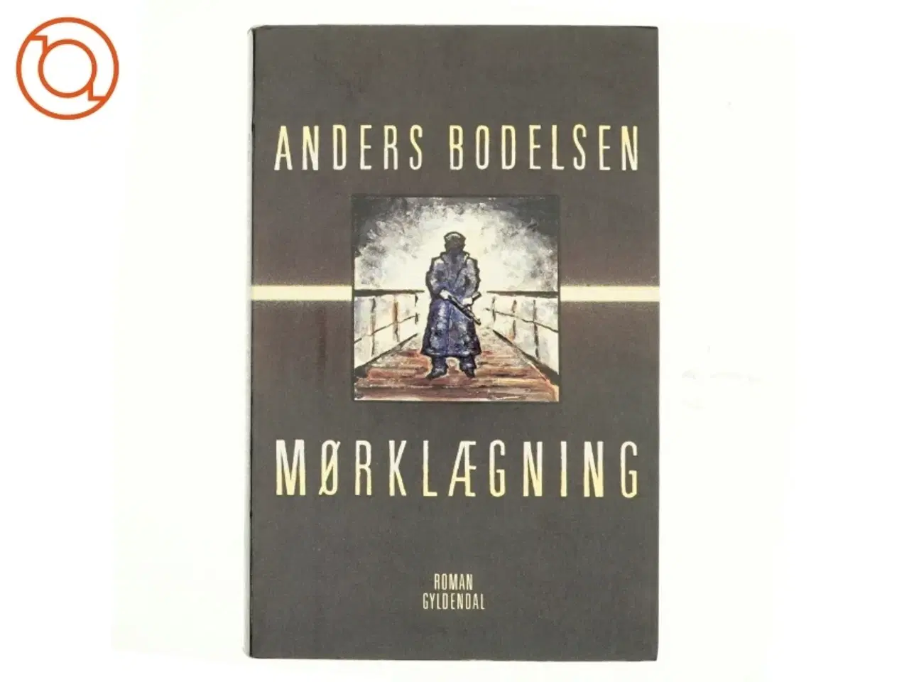 Billede 1 - Mørklægning af Anders Bodelsen (bog)