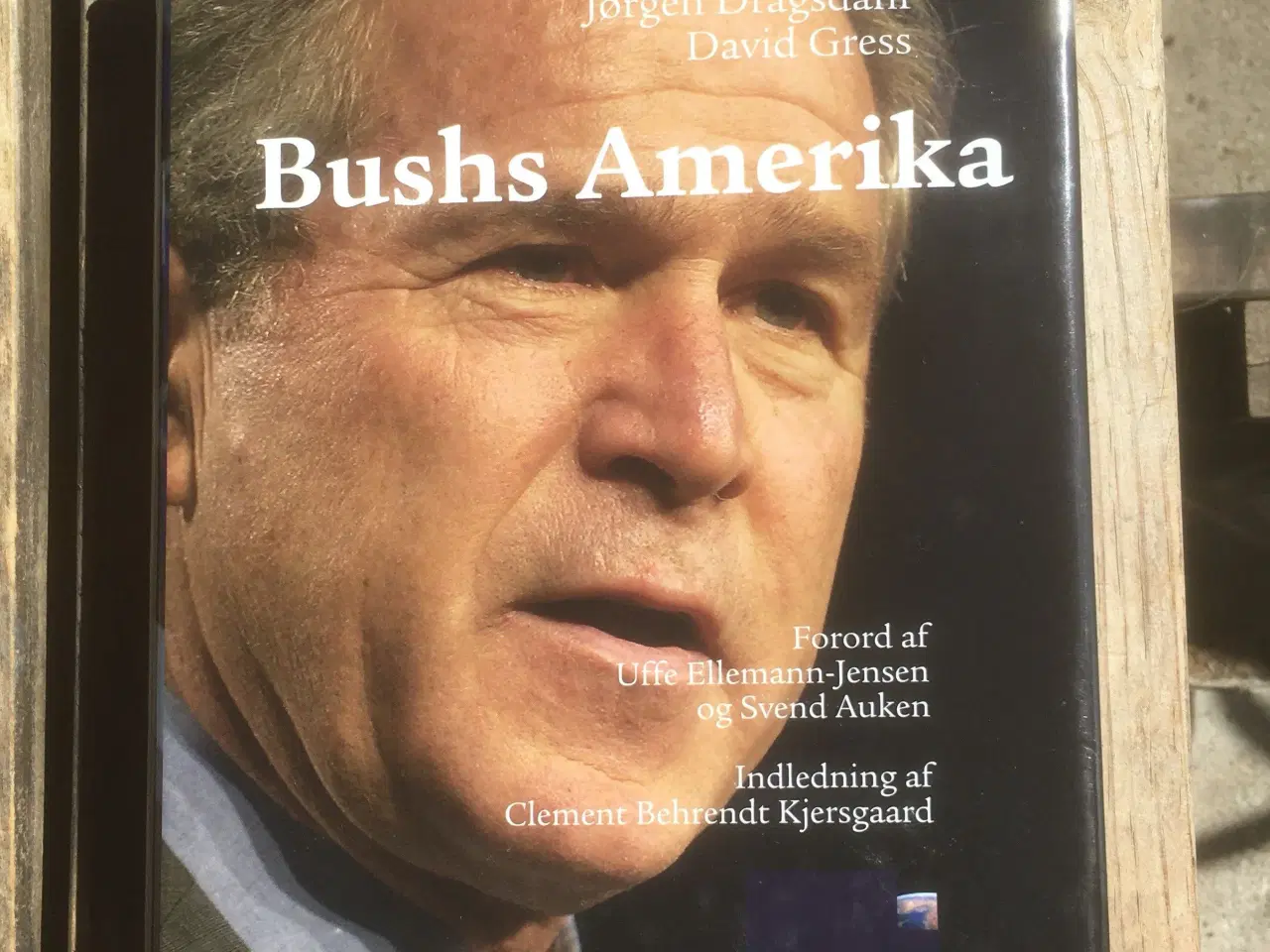 Billede 1 - Bushs Amerika