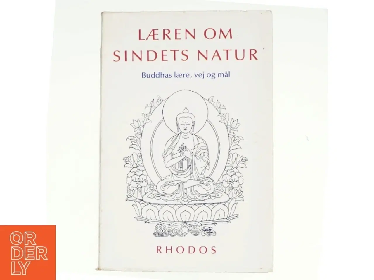Billede 1 - Læren om sindets natur (Hannah og Ole Nydahl) (bog)