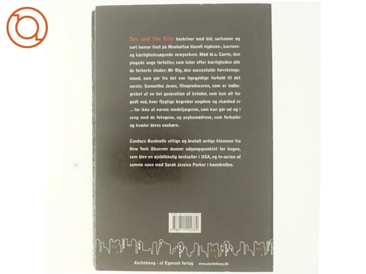 Billede 3 - Sex and the city af Candace Bushnell (Bog)