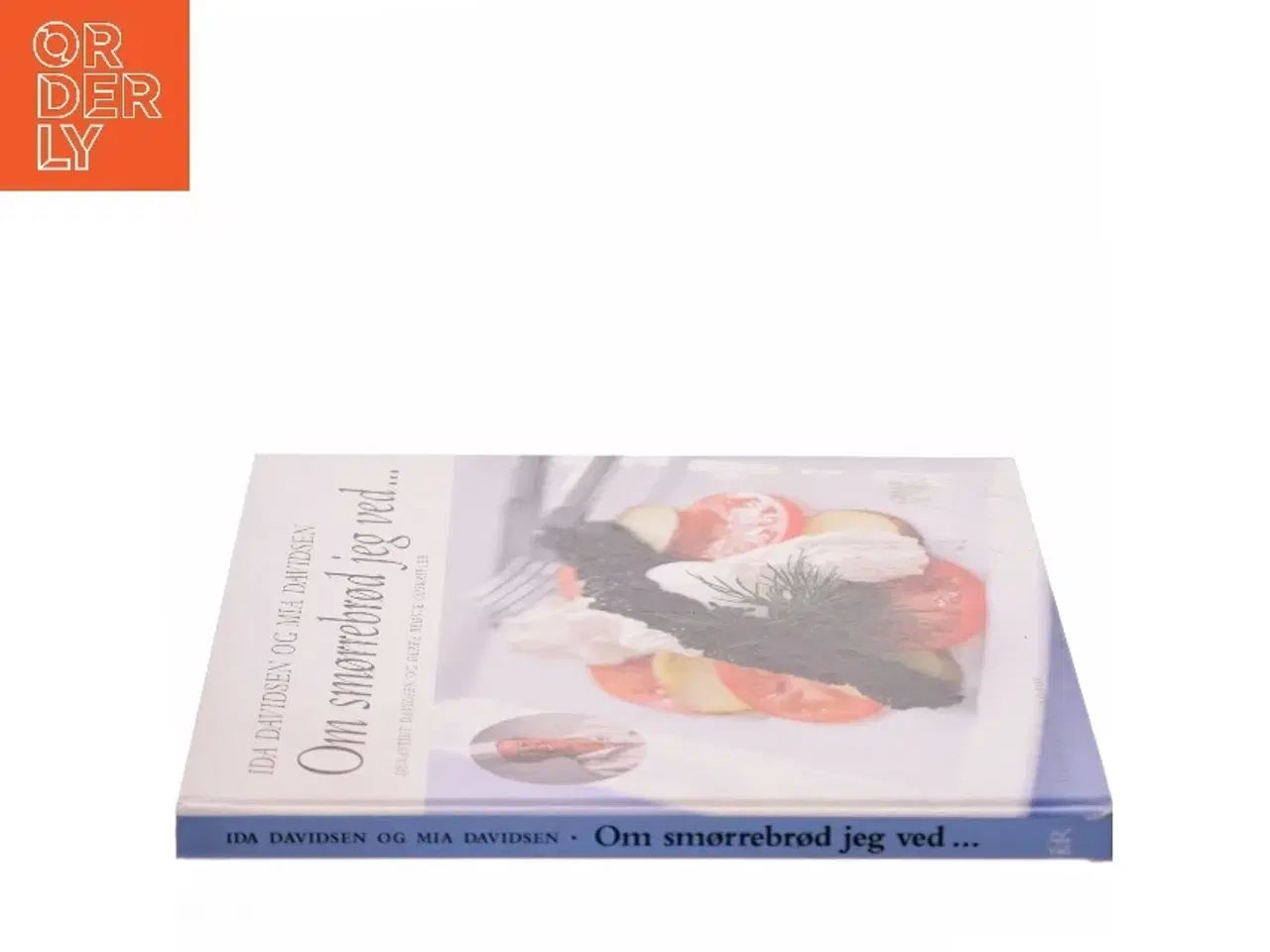 Billede 2 - Om smørrebrød jeg ved - : dynastiet Davidsen og deres bedste opskrifter (Bog)