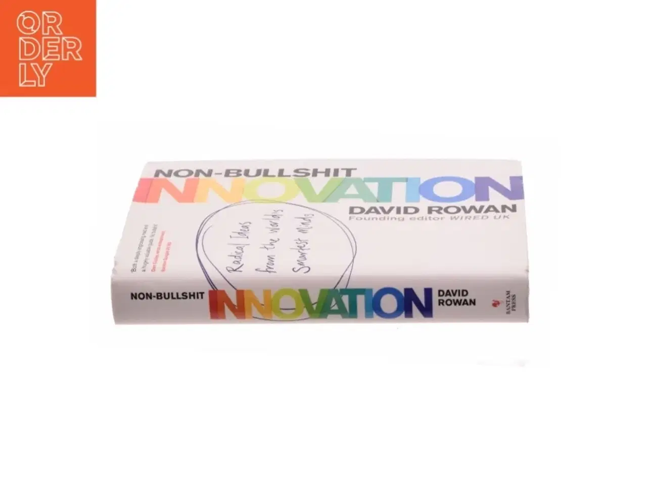 Billede 2 - Non-Bullshit Innovation: Radical Ideas from the Worlds Smartest Minds (Bog)