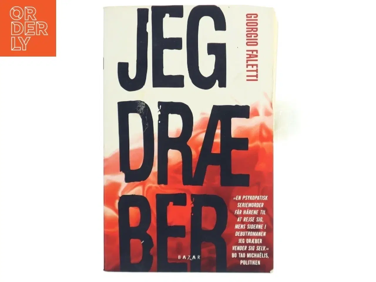 Billede 1 - Jeg dræber af Giorgio Faletti (Bog)