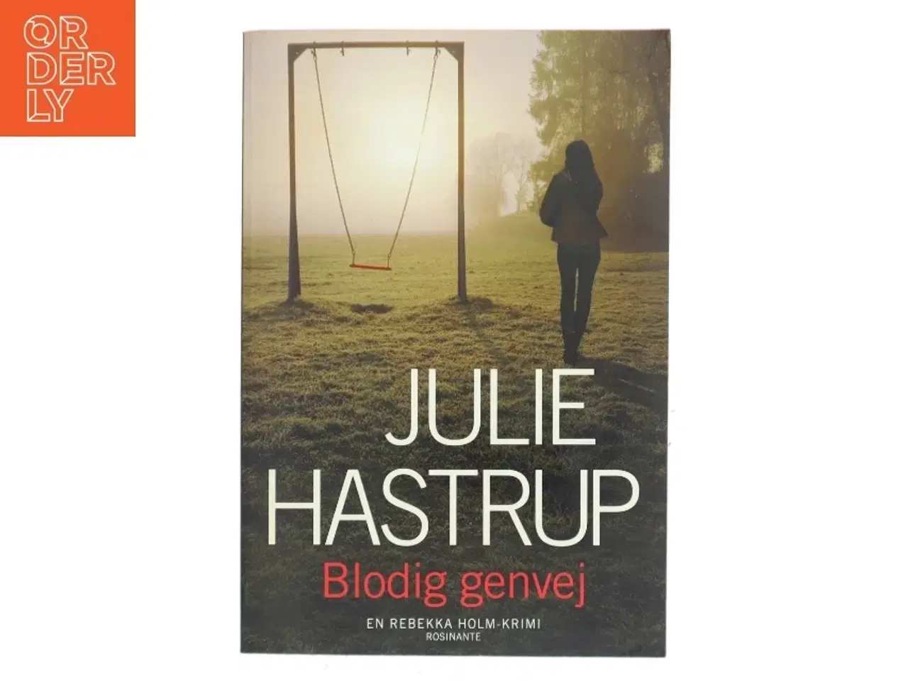 Billede 1 - Blodig genvej : krimi af Julie Hastrup (Bog)
