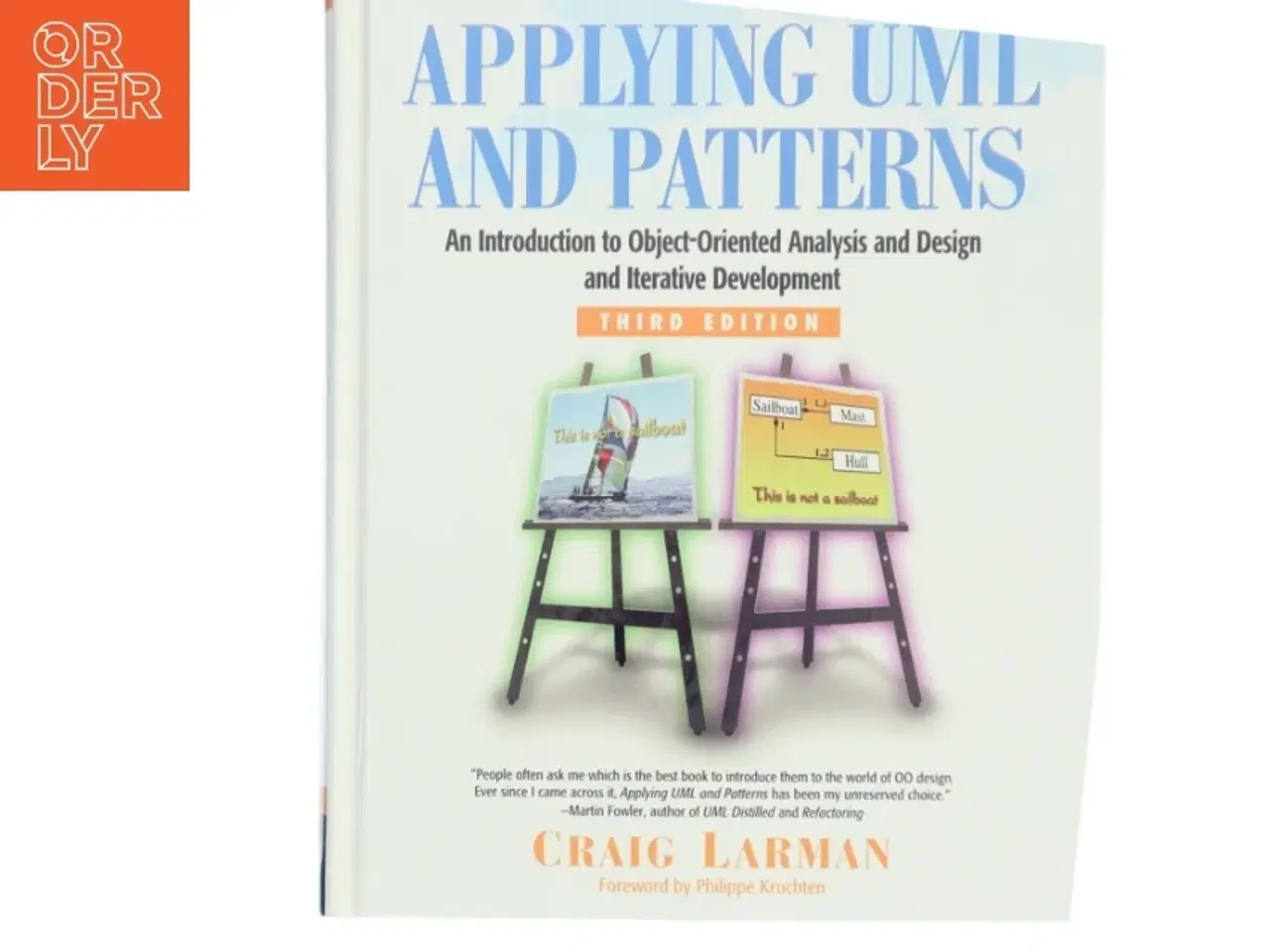 Billede 1 - Applying UML and patterns : an introduction to object-oriented analysis and design and iterative development af Craig Larman (Bog)
