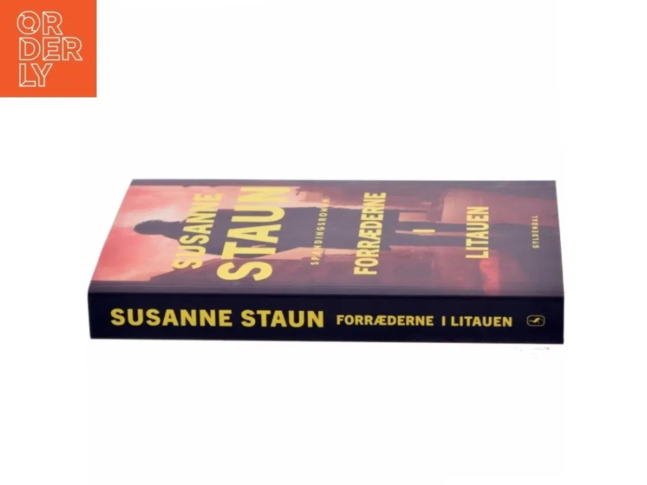 Billede 2 - Forræderne i Litauen : spændingsroman af Susanne Staun (Bog)