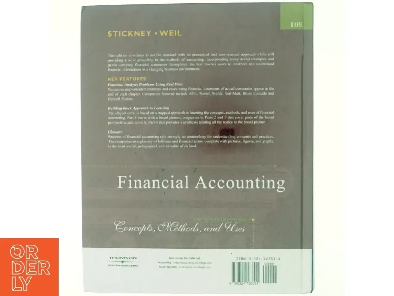 Billede 3 - Financial accounting : an introduction to concepts, methods, and uses, Clyde P. Stickney and Roman L. Weil (Bog) fra Thomson
