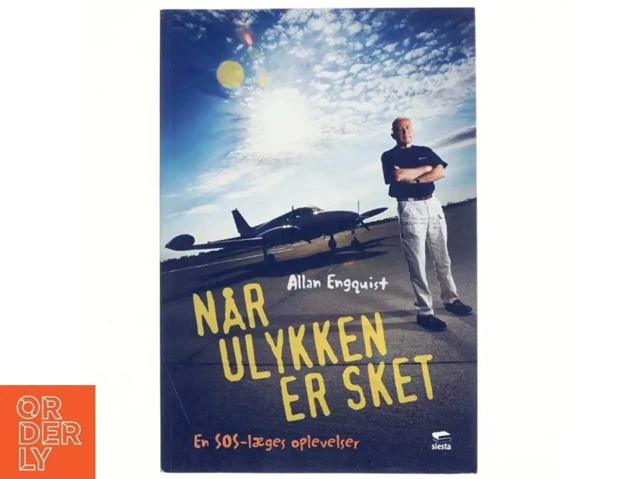 Billede 1 - Når ulykken er sket : en SOS-læges oplevelser af Allan Engquist (Bog)