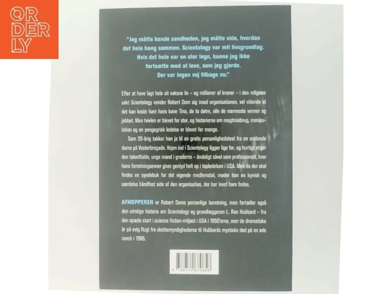 Billede 3 - Afhopperen : mine 20 år i Scientology : selvbiografi af Robert Dam (f. 1964) (Bog)