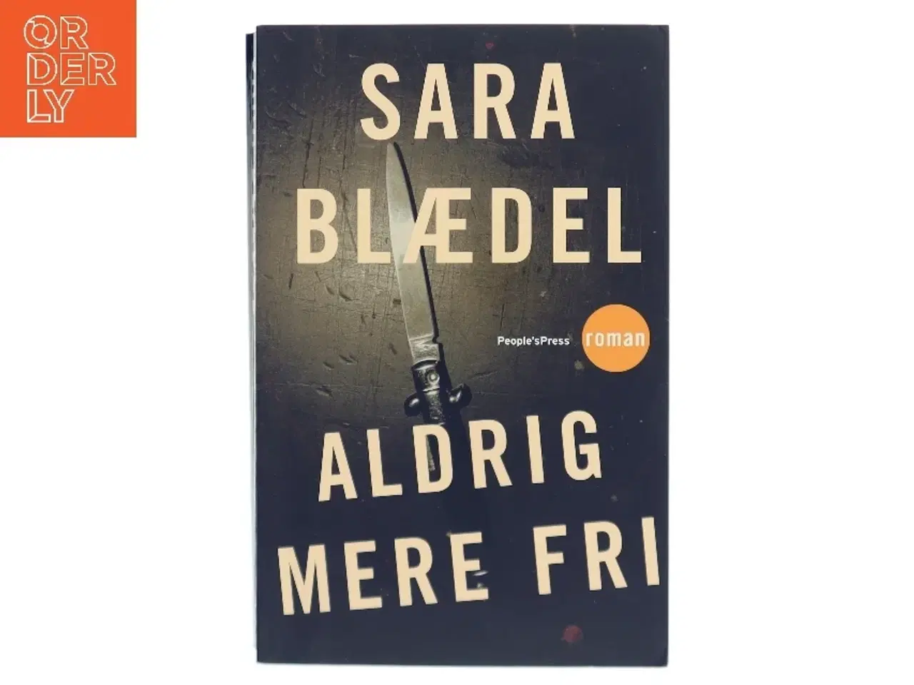 Billede 1 - Aldrig mere fri af Sara Blædel (Bog)