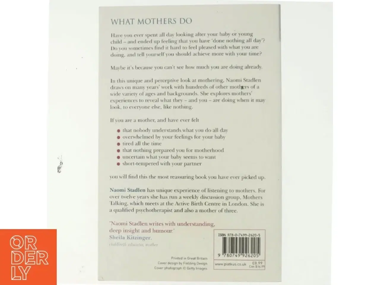 Billede 3 - What mothers do : especially when it looks like nothing af Naomi Stadlen (Bog)
