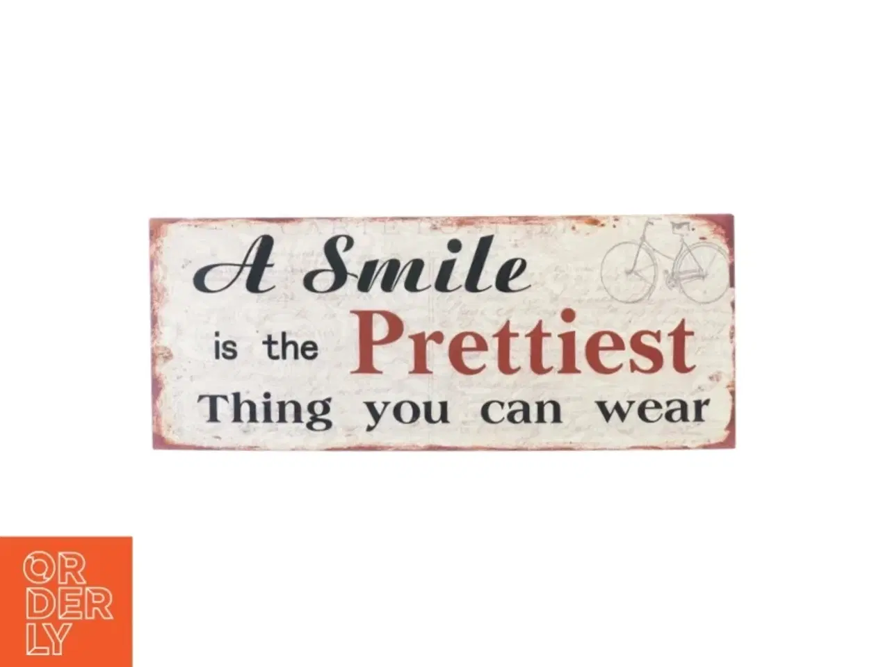 Billede 1 - Skilt, a smile is the prettiest thing you can wear fra Udkant (str. 50 x 20 cm)