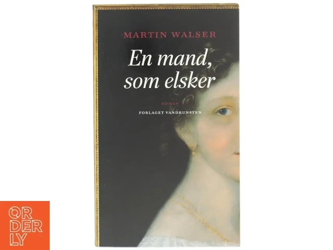 Billede 1 - En mand som elsker : roman af Martin Walser (Bog)