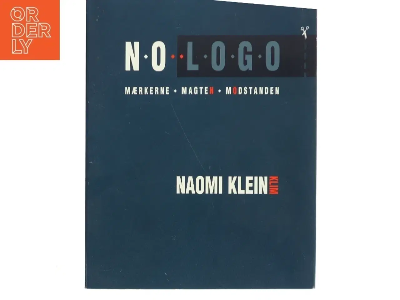 Billede 1 - No logo : mærkerne, magten, modstanden (Tekst på dansk) af Naomi Klein (Bog)