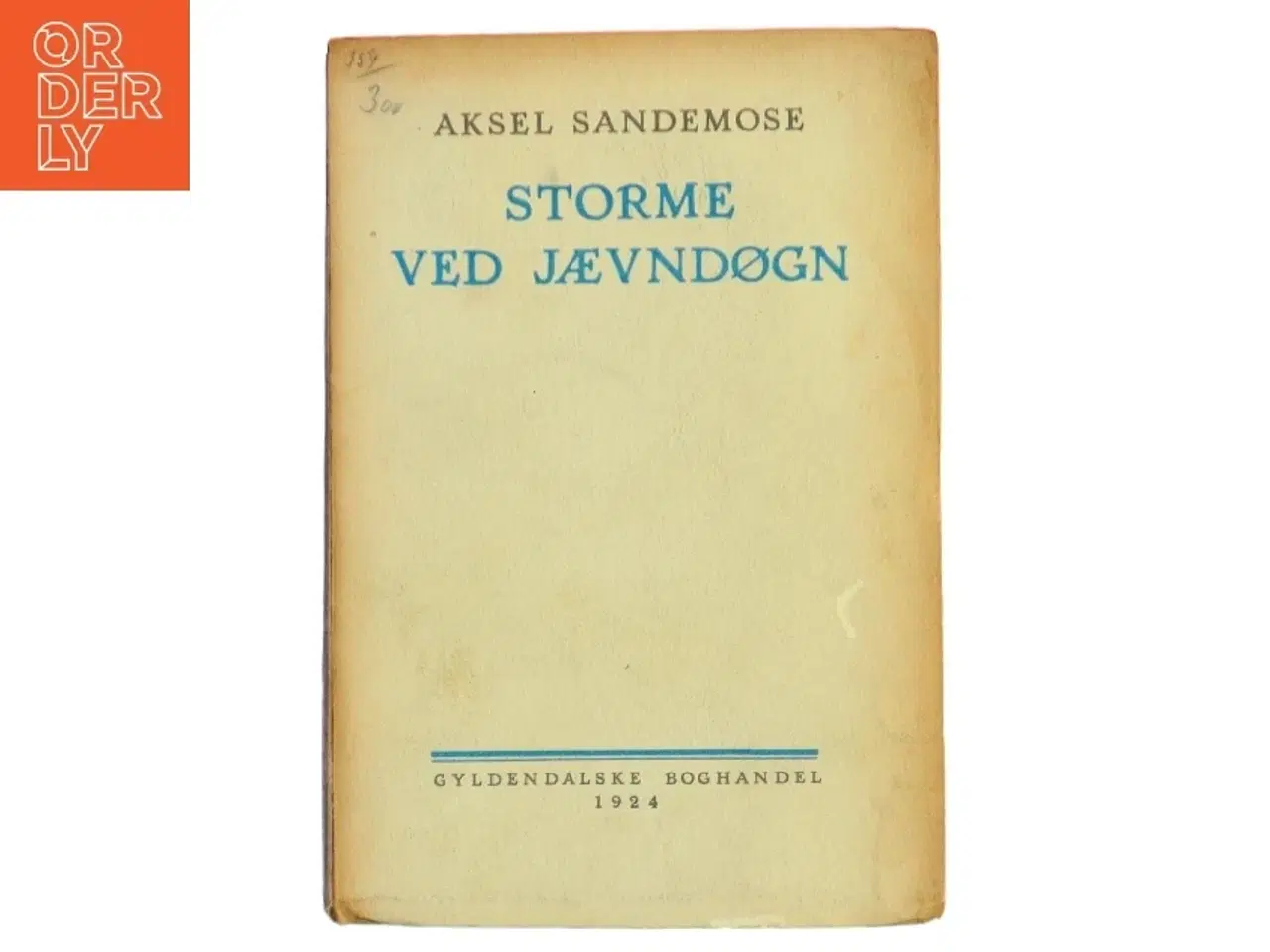 Billede 1 - Storme ved Jævndøgn af Aksel Sandemose (Bog)