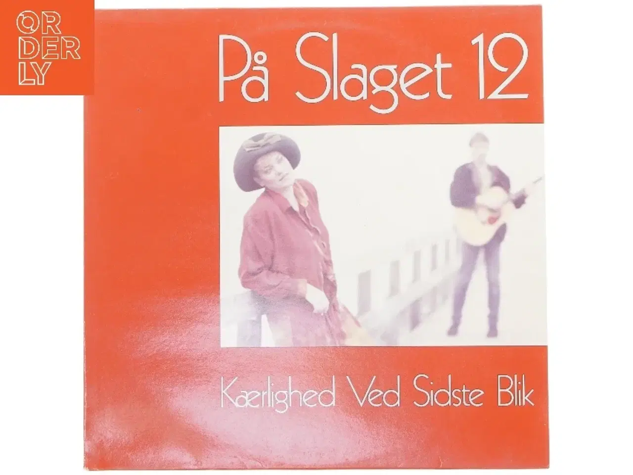 Billede 1 - På Slaget 12 - Kærlighed Ved Sidste Blik LP