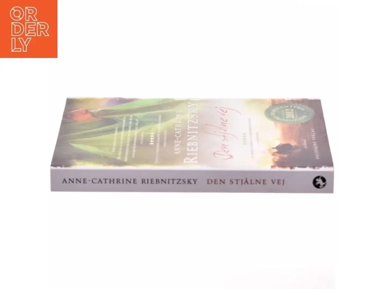 Billede 2 - Den stjålne vej af Anne-Cathrine Riebnitzsky (Bog)