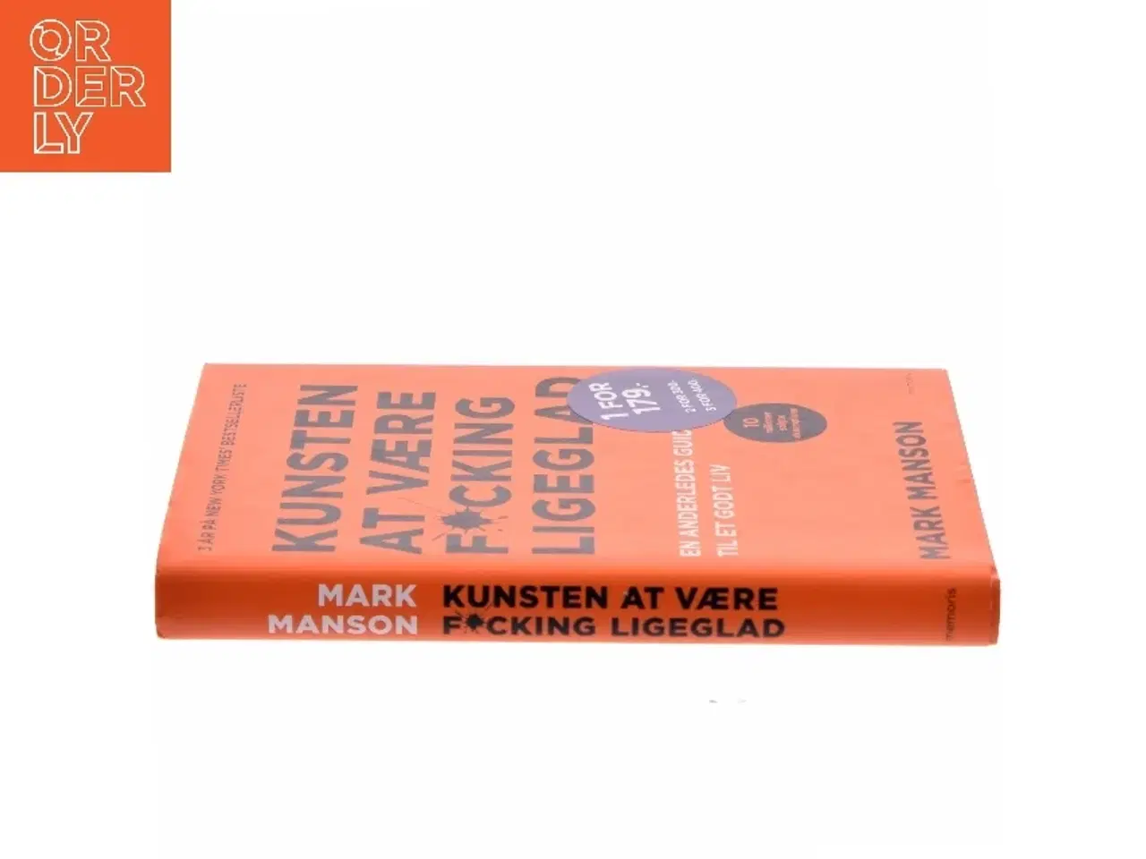 Billede 3 - Kunsten at være f*cking ligeglad af Mark Manson (f. 1984) (Bog)