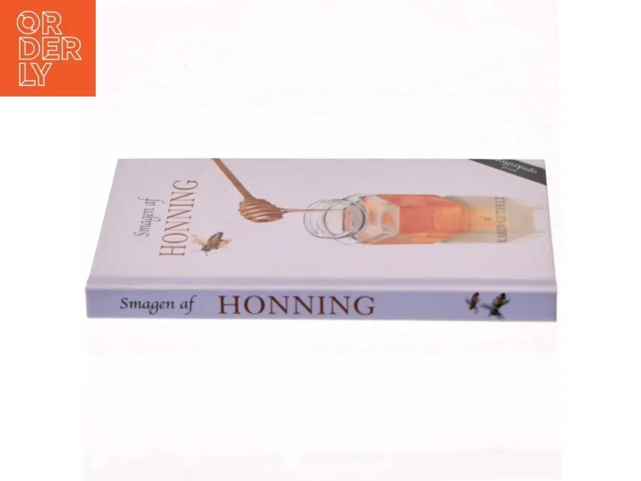 Billede 2 - Smagen af honning af Karin Gutfelt (f. 1963) (Bog)