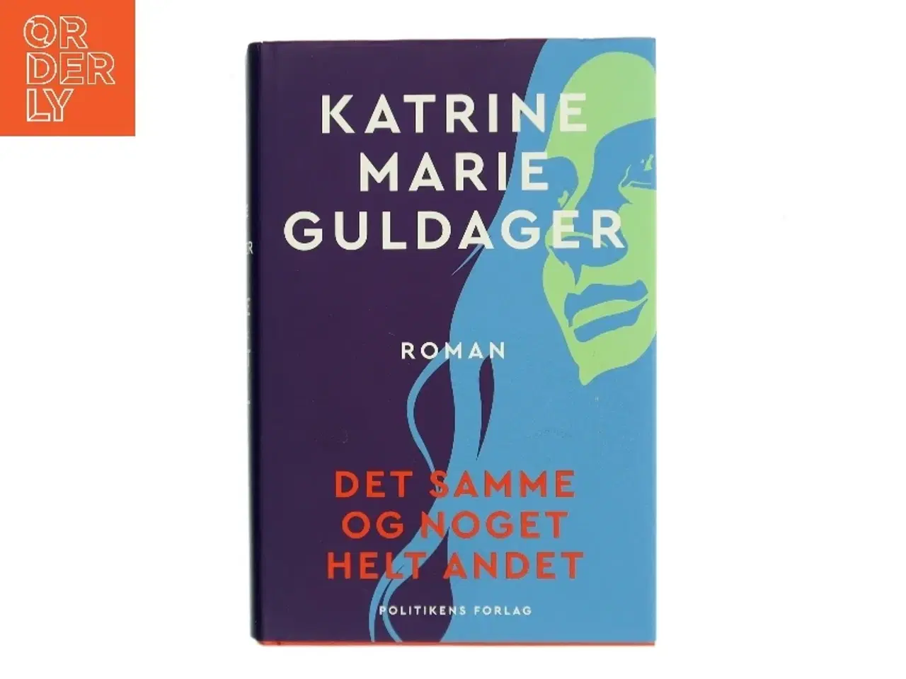 Billede 1 - Det samme og noget helt andet (Læseklubpose) af Katrine Marie Guldager (Bog)