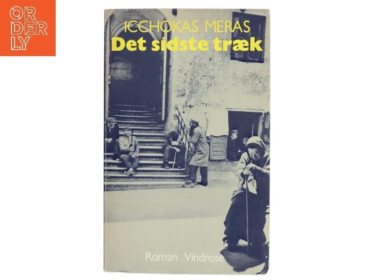 Billede 1 - Det sidste træk af Icchokas Meras (Bog)