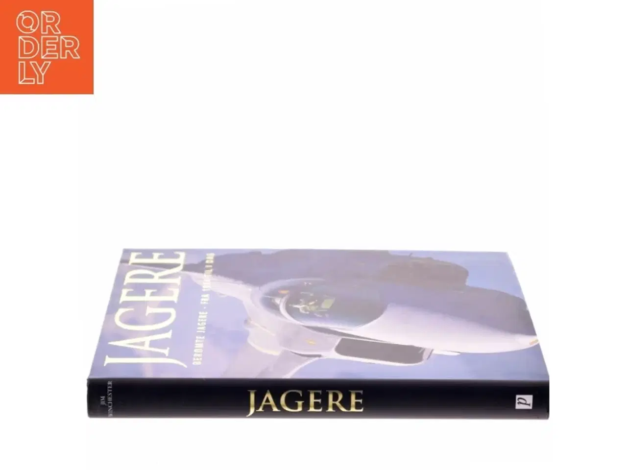 Billede 2 - Jagere : berømte jagere - fra 1914 til i dag af Jim Winchester (Bog)