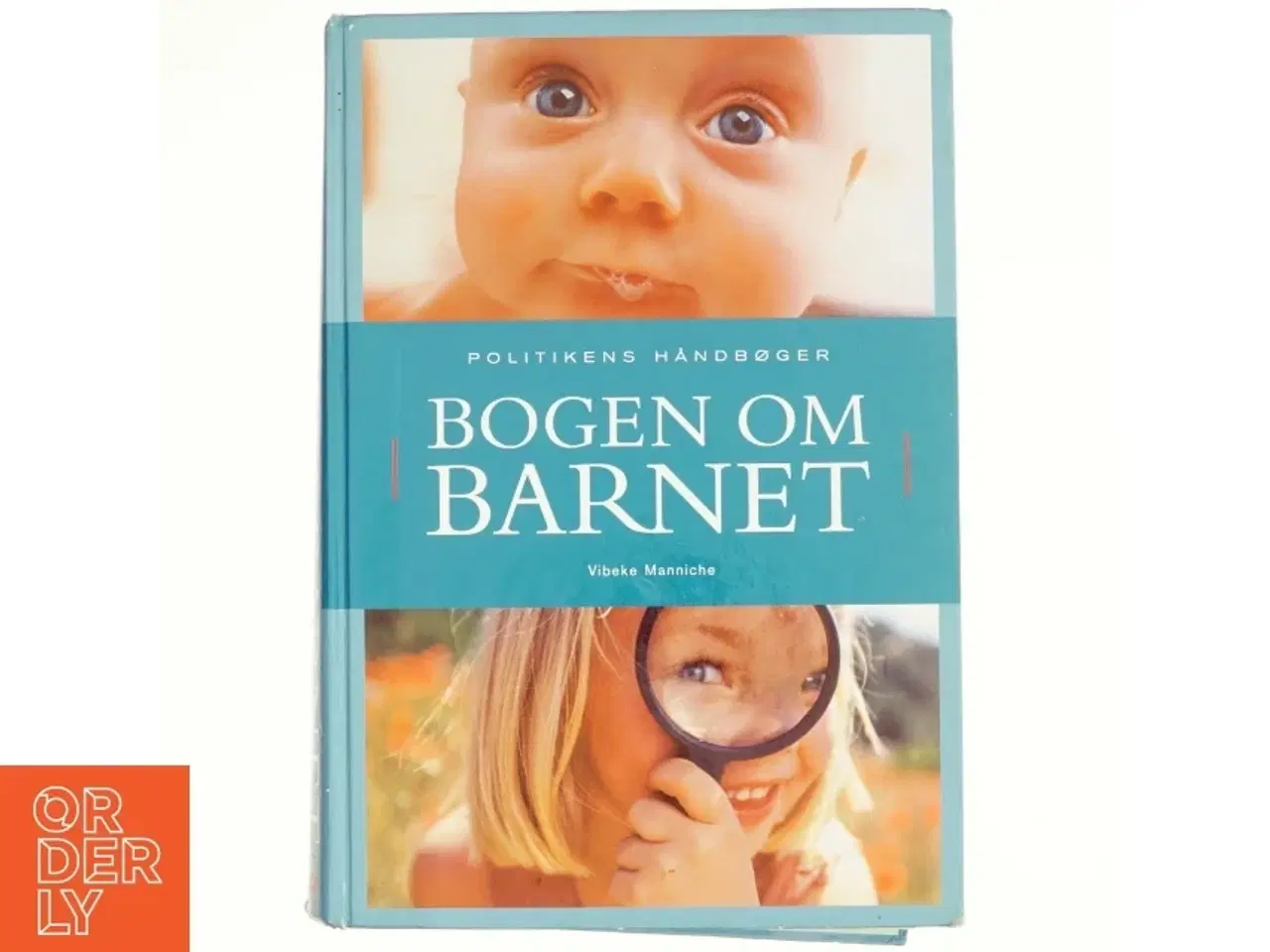 Billede 1 - Bogen om barnet af Vibeke Manniche (Bog)