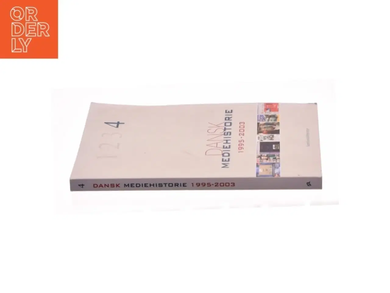 Billede 2 - Dansk mediehistorie 1995-2003 (Bog)