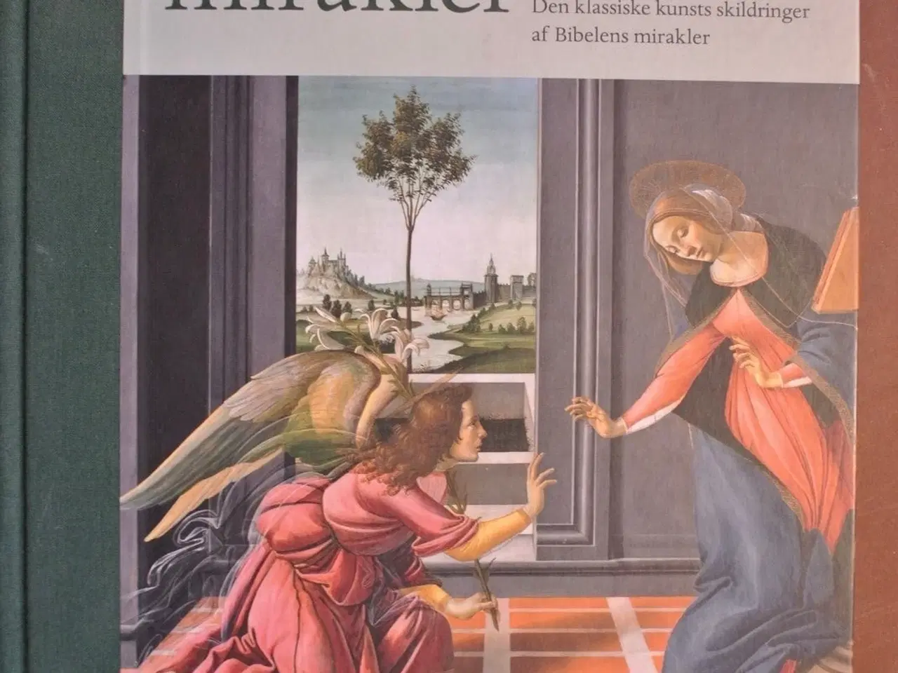 Billede 1 - kunstens mirakler - den klassiske kunsts skildring
