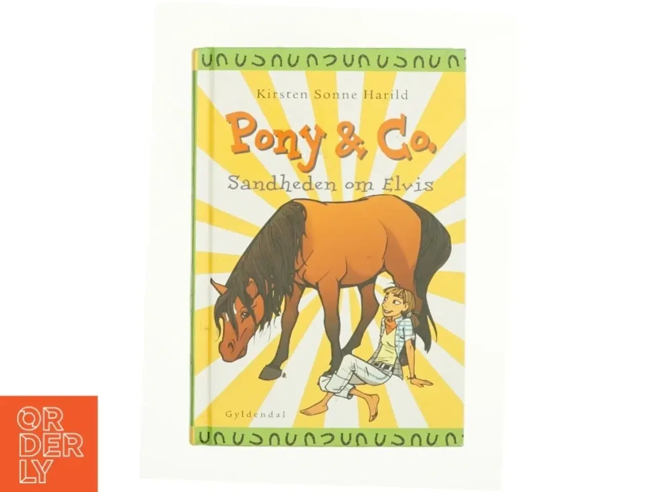 Billede 1 - Pony & co. sandheden om Elvis af Kirsten Sonne Harild  (Bog)