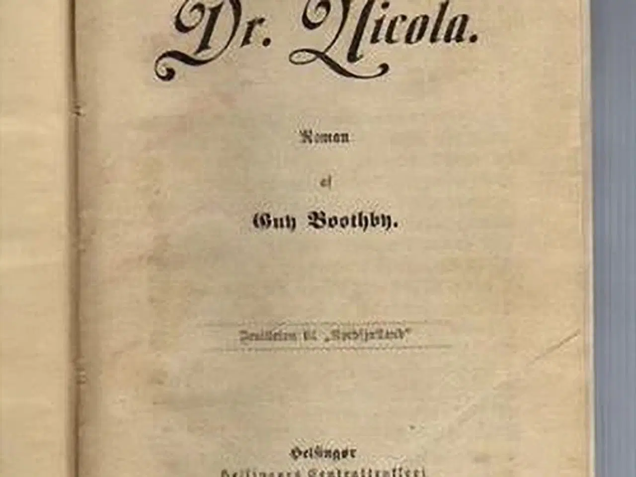 Billede 1 - Guy Boothby: Dr. Nicola 1-4