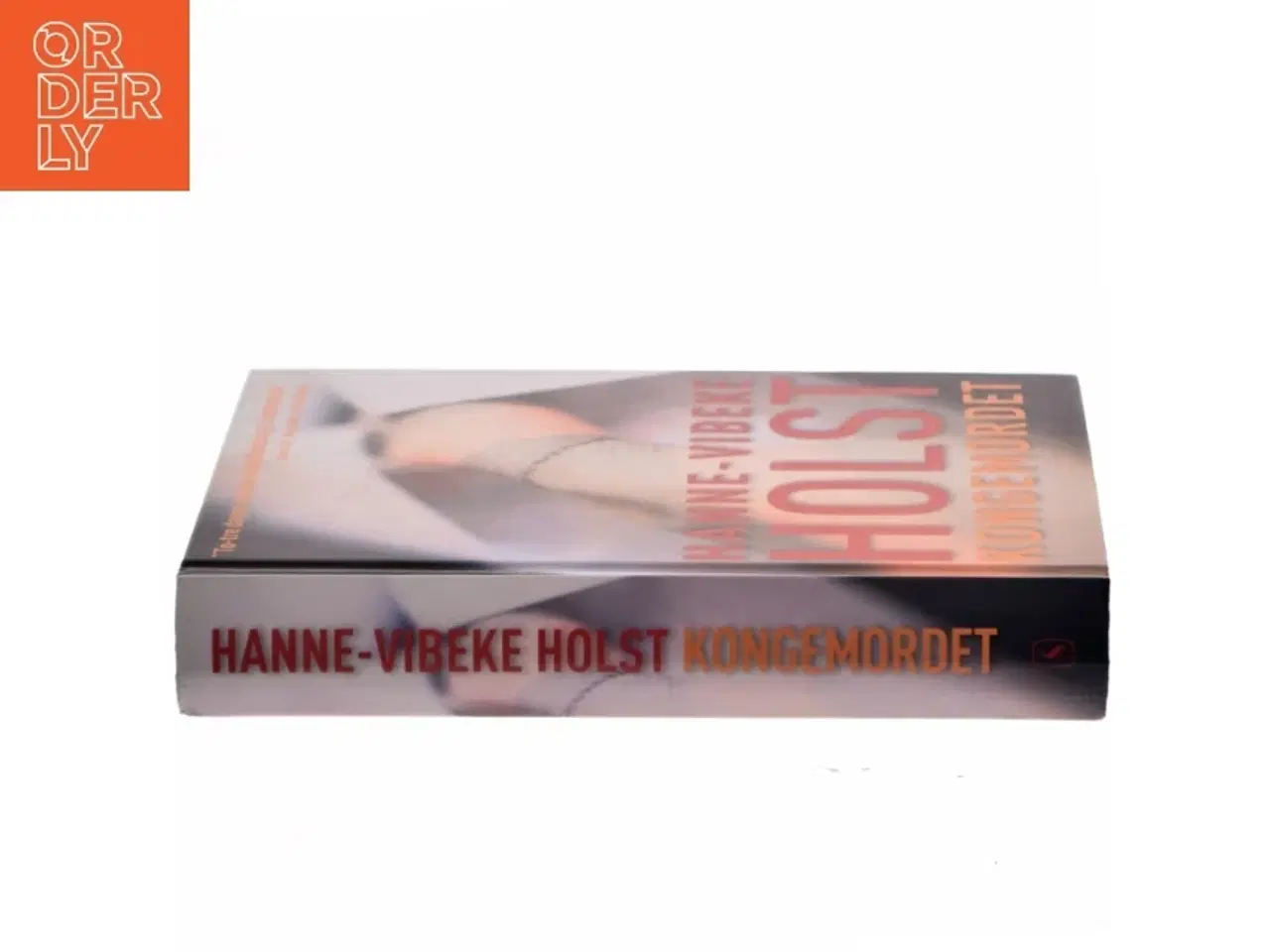 Billede 2 - Kongemordet af Hanne-Vibeke Holst (Bog)