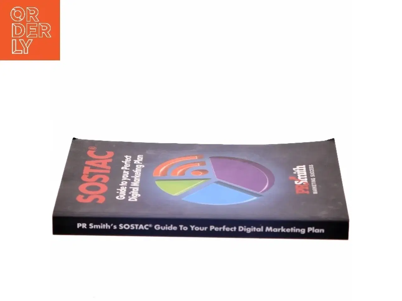 Billede 2 - The SOSTAC(r) guide to your perfect digital marketing plan 2019 af PR Smith (Bog)