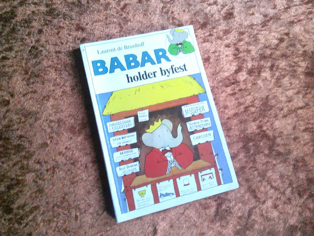 Billede 1 - Babar holder byfest, Laurent de Brunhoff,