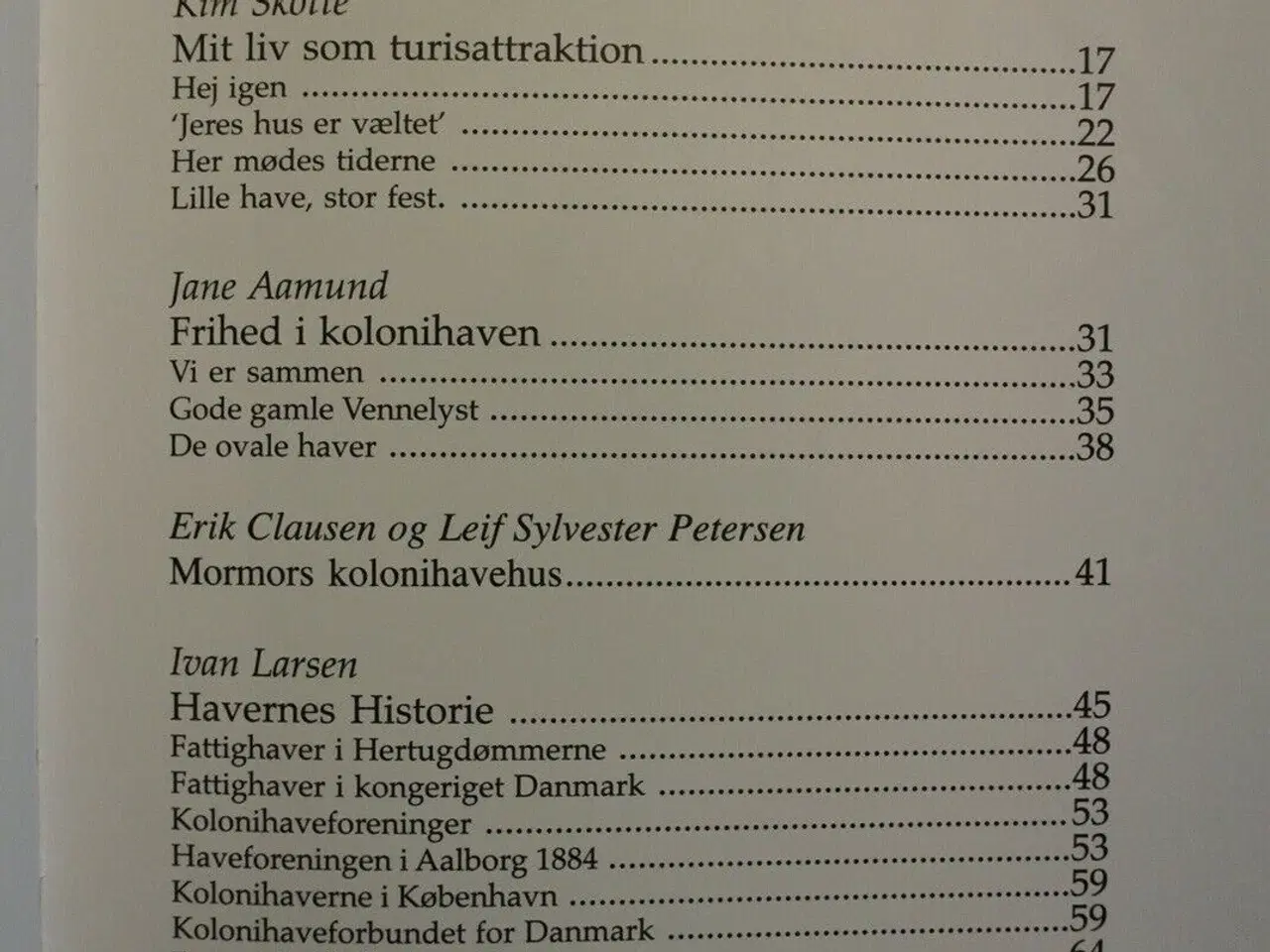 Billede 2 - en plads i solen glimt af dansk kolonihaveliv, af 